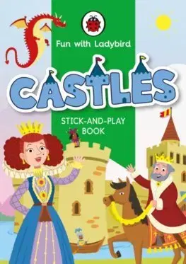 Nalepovačky, vystrihovačky, skladačky Fun With Ladybird: Stick-And-Play Book: Castles