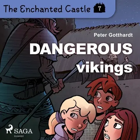 Pre deti a mládež Saga Egmont The Enchanted Castle 7 - Dangerous Vikings (EN)