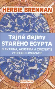 Svetové dejiny, dejiny štátov Tajné dejiny starého Egypta - Herbie Brennan