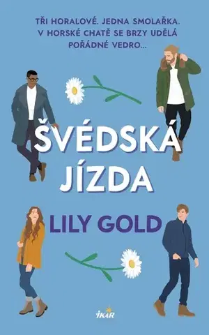 Romantická beletria Švédská jízda - Lily Gold