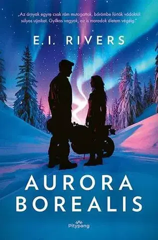Romantická beletria Aurora Borealis - E.I. Rivers