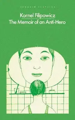 Cudzojazyčná literatúra The Memoir of an Anti-Hero - Kornel Filipowicz