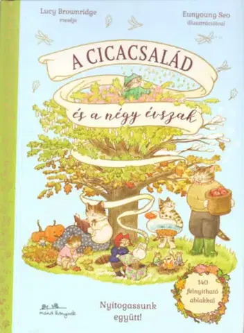 Leporelá, krabičky, puzzle knihy A Cicacsalád és a négy évszak - Lucy Brownridge,Noel Csapody-Szabó