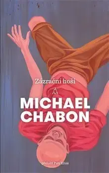 Svetová beletria Zázrační hoši - Michael Chabon