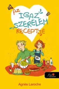 Dobrodružstvo, napätie, western Az igaz szerelem receptje - Agnes Laroche