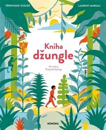 Rozprávky Kniha džungle - Veronique Ovaldé