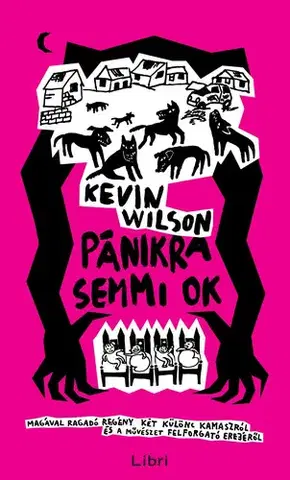 Svetová beletria Pánikra semmi ok - Kevin Wilson