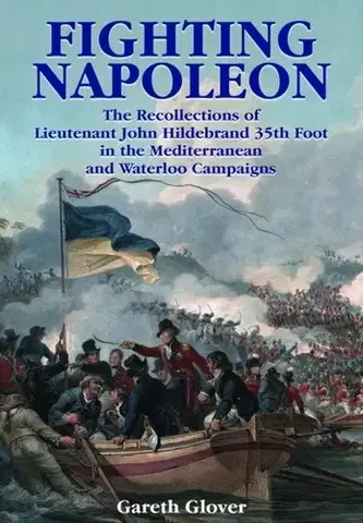 História Fighting Napoleon - Gareth Glover