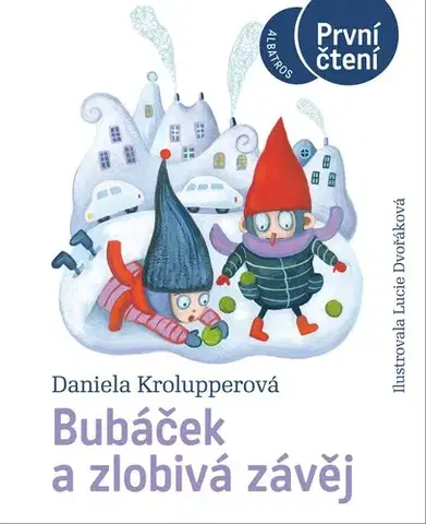 Pre deti a mládež - ostatné Bubáček a zlobivá závěj - Daniela Krolupperová