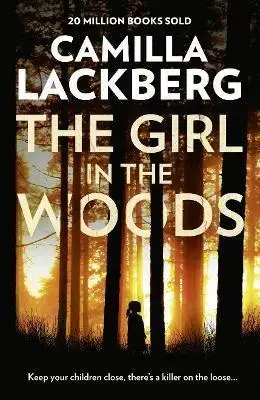 Detektívky, trilery, horory The Girl in the Woods - Camilla Läckberg