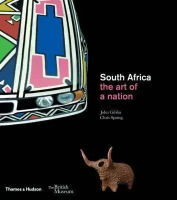 Umenie - ostatné South Africa - the art of a nation - John Giblin,Chris Spring