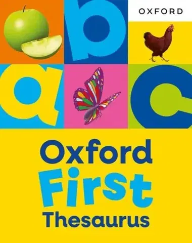 Príprava do školy, pracovné zošity Oxford First Thesaurus: An illustrated thesaurus for children age 5+ - Oxford Dictionaries