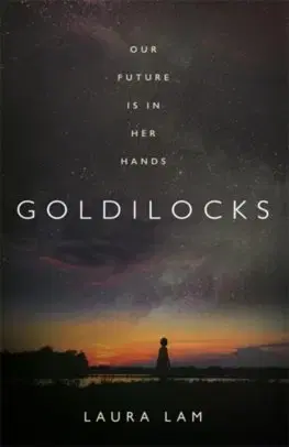 Cudzojazyčná literatúra Goldilocks - Laura Lam