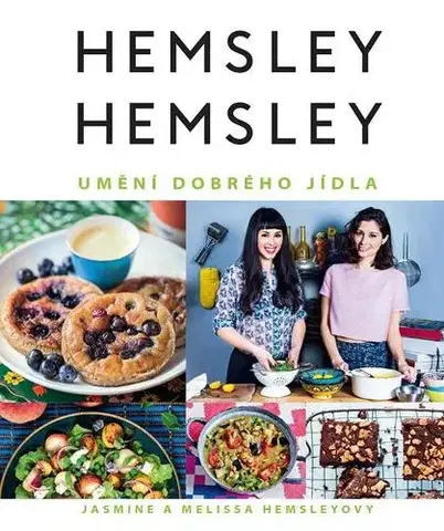 Kuchárky - ostatné Umění dobrého jídla - Hemsley Melissa,Hemsley Jasmine,Viktor Janiš