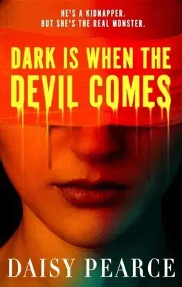 Detektívky, trilery, horory Dark is When the Devil Comes - Daisy Pearce