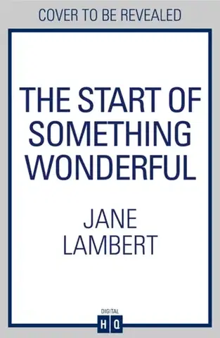 Beletria The Start of Something Wonderful - Jane Lambert