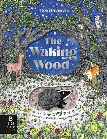 Rozprávky The Waking Wood - Alexi Francis