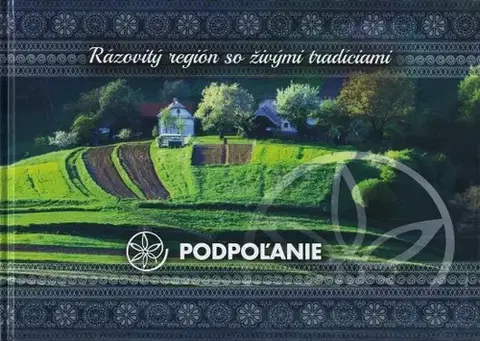 Encyklopédie, obrazové publikácie Podpoľanie - Kolektív autorov