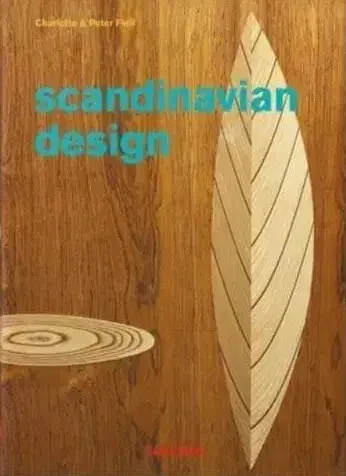 Dizajn, úžitkové umenie, móda Scandinavian Design. 40th Ed. - Charlotte Fiell,Peter Fiell