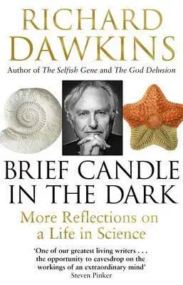 Biografie - ostatné Brief Candle in the Dark - Richard Dawkins