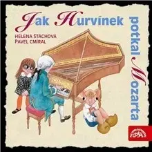 Rozprávky SUPRAPHON a.s. Jak Hurvínek potkal Mozarta