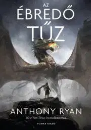 Sci-fi a fantasy Az ébredő tűz - Anthony Ryan