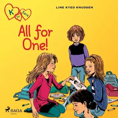 Pre deti a mládež Saga Egmont K for Kara 5 - All for One! (EN)