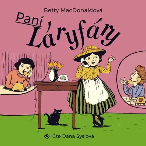Pre deti a mládež Tympanum Paní Láryfáry