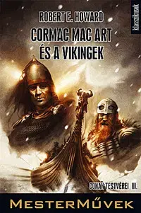Beletria - ostatné Cormac Mac Art és a vikingek - Howard Robert Erwin
