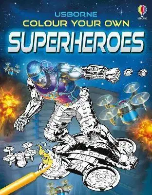 Pre deti a mládež - ostatné Colour Your Own Superheroes - Smith Sam