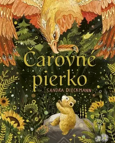 Rozprávky Čarovné pierko - Sandra Dieckmannová,Lucia Hlubeňová
