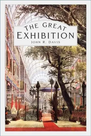 História The Great Exhibition - John R. Davis