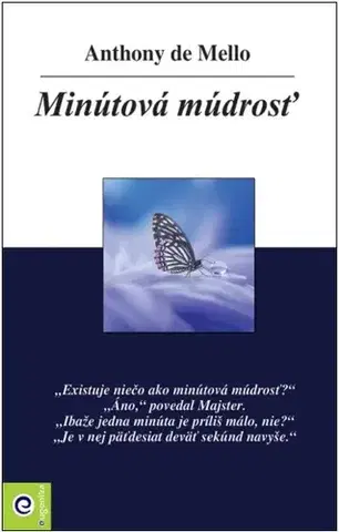 Duchovný rozvoj Minútová múdrosť - Anthony de Mello