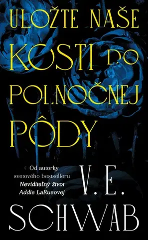 Sci-fi a fantasy Uložte naše kosti do polnočnej pôdy - Schwaben Verlag
