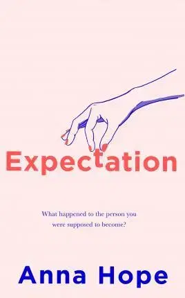 Cudzojazyčná literatúra Expectation - Anna Hope