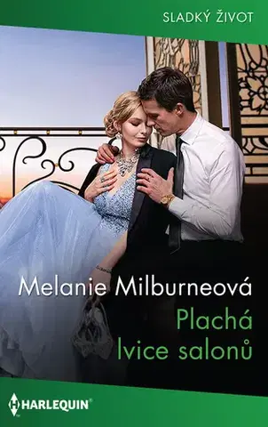 Romantická beletria Plachá lvice salonů - Melanie Milburneová