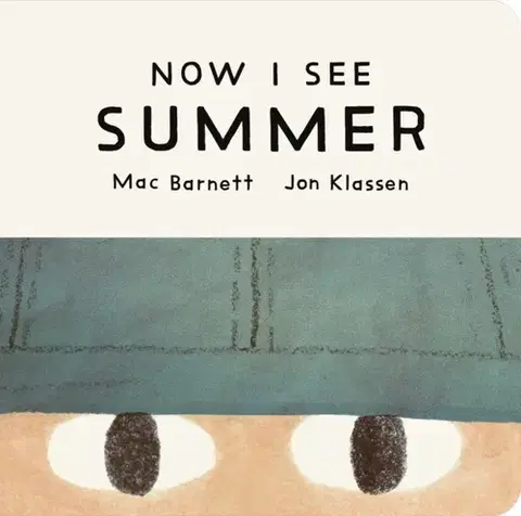 Leporelá, krabičky, puzzle knihy Now I See Summer - Mac Barnett