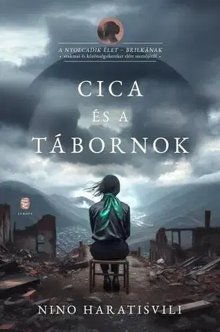 Historické romány Cica és a tábornok - Nino Haratisvili