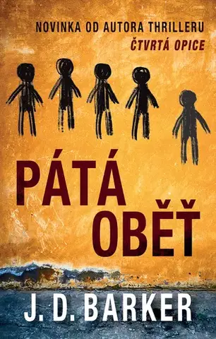 Detektívky, trilery, horory Pátá oběť - J.D. Barker