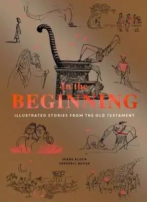 Kresťanstvo In the Beginning - Frédéric Boyer,Serge Bloch