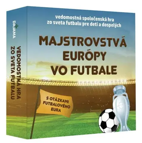 Vedomostné a edukatívne hry Dajama Dajama hra Majstrovstvá Európy vo futbale