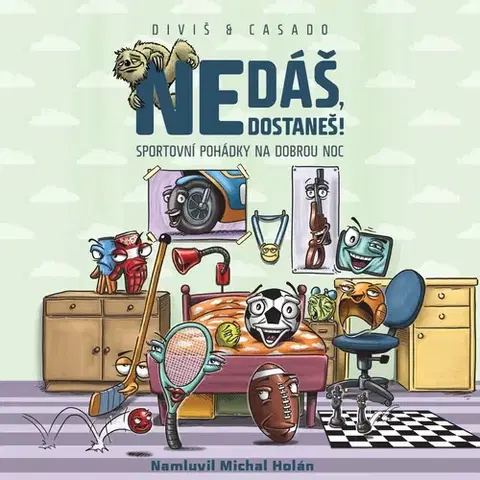 Pre deti a mládež Roman Casado Nedáš, dostaneš!