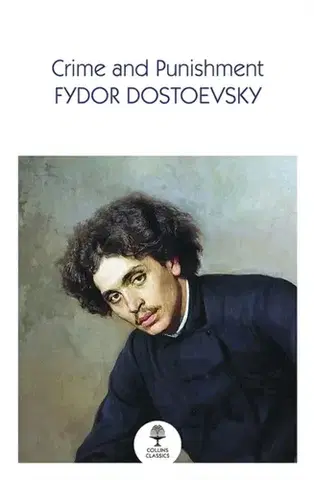 Beletria Crime and Punishment - Fyodor Dostoyevsky