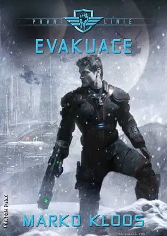 Sci-fi a fantasy První linie 2 - Evakuace - Marko Kloos