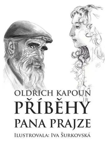Rozprávky Příběhy pana Prajze - Oldřich Kapoun