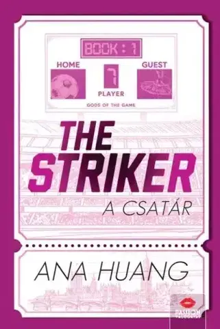 Erotická beletria The Striker – A csatár - Ana Huang