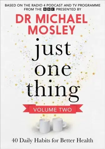 Motivačná literatúra Just One Thing Volume 2 - BBC Studios Science Unit