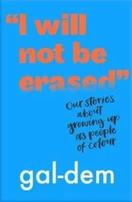 V cudzom jazyku I will not be erased - gal-dem