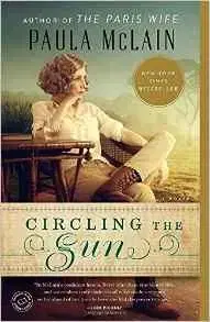Cudzojazyčná literatúra Circling the Sun - Paula McLain
