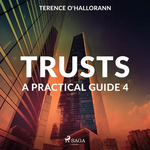 Ekonómia, manažment, marketing Saga Egmont Trusts – A Practical Guide 4 (EN)